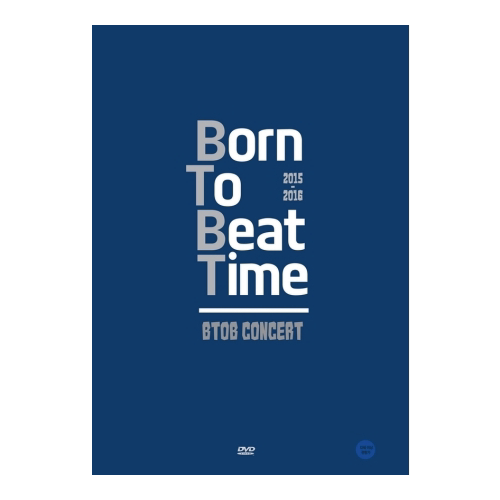 비투비 (BTOB) - 2015-16 BTOB BORN TO BEAT TIME CONCERT DVD (3 DISC)