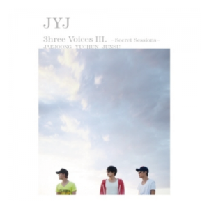JYJ - JYJ 3HREE VOICES Ⅲ. [SECRET SESSIONS] (2 DISC)