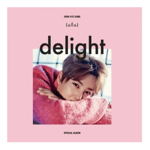 SHIN HYE SUNG - SPECIAL ALBUM - DELIGHT
